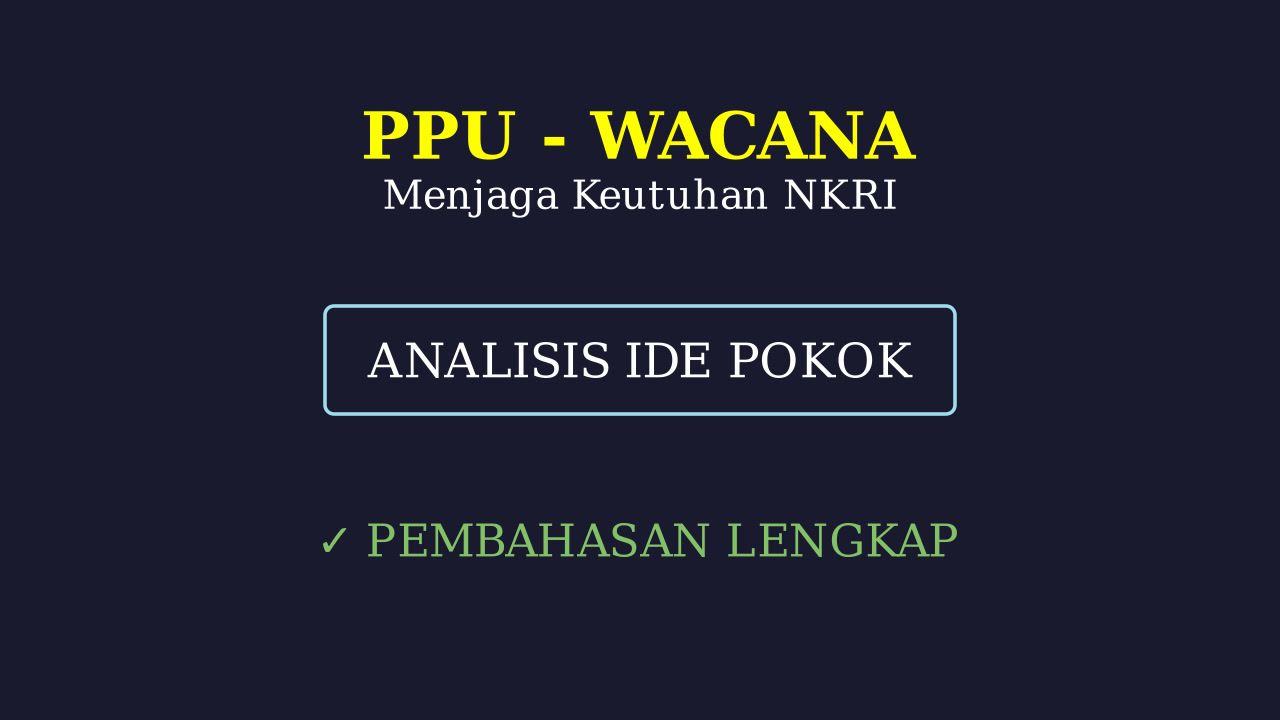 Menjaga Keutuhan NKRI