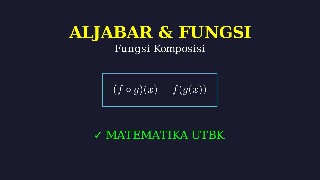 Rumus Fungsi dan Aljabar