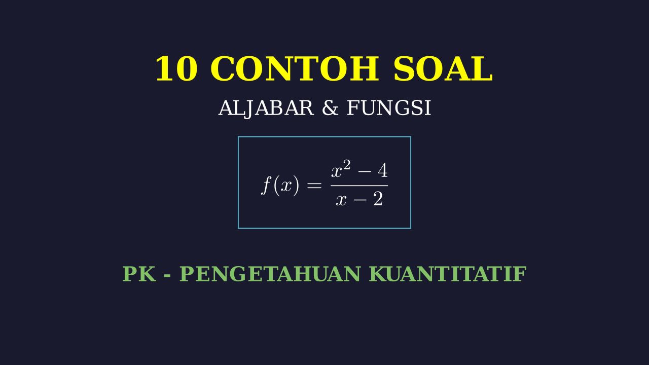 10 Contoh Soal Aljabar