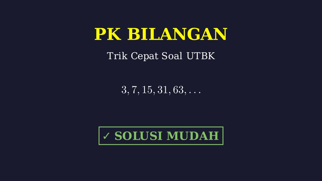 Pembahasan Soal Matematika 1 & 2