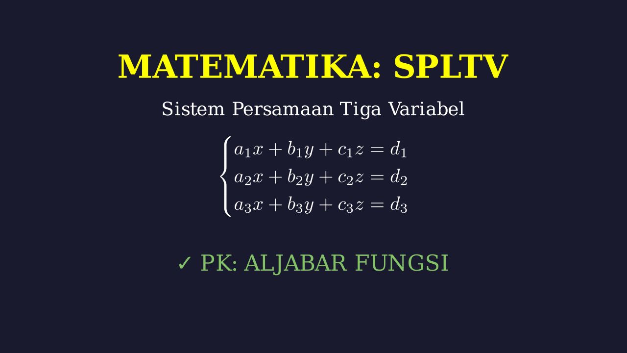 SPLTV: Konsep dan Langkah Penyelesaian
