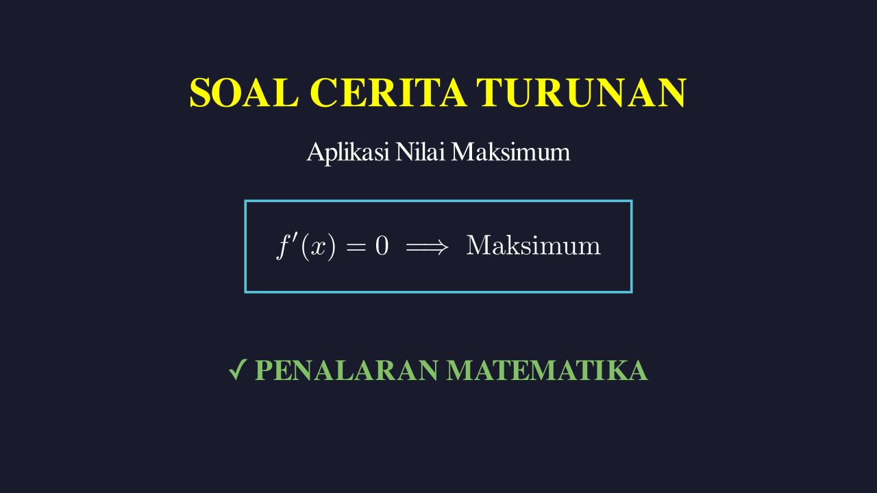 Soal Cerita Turunan