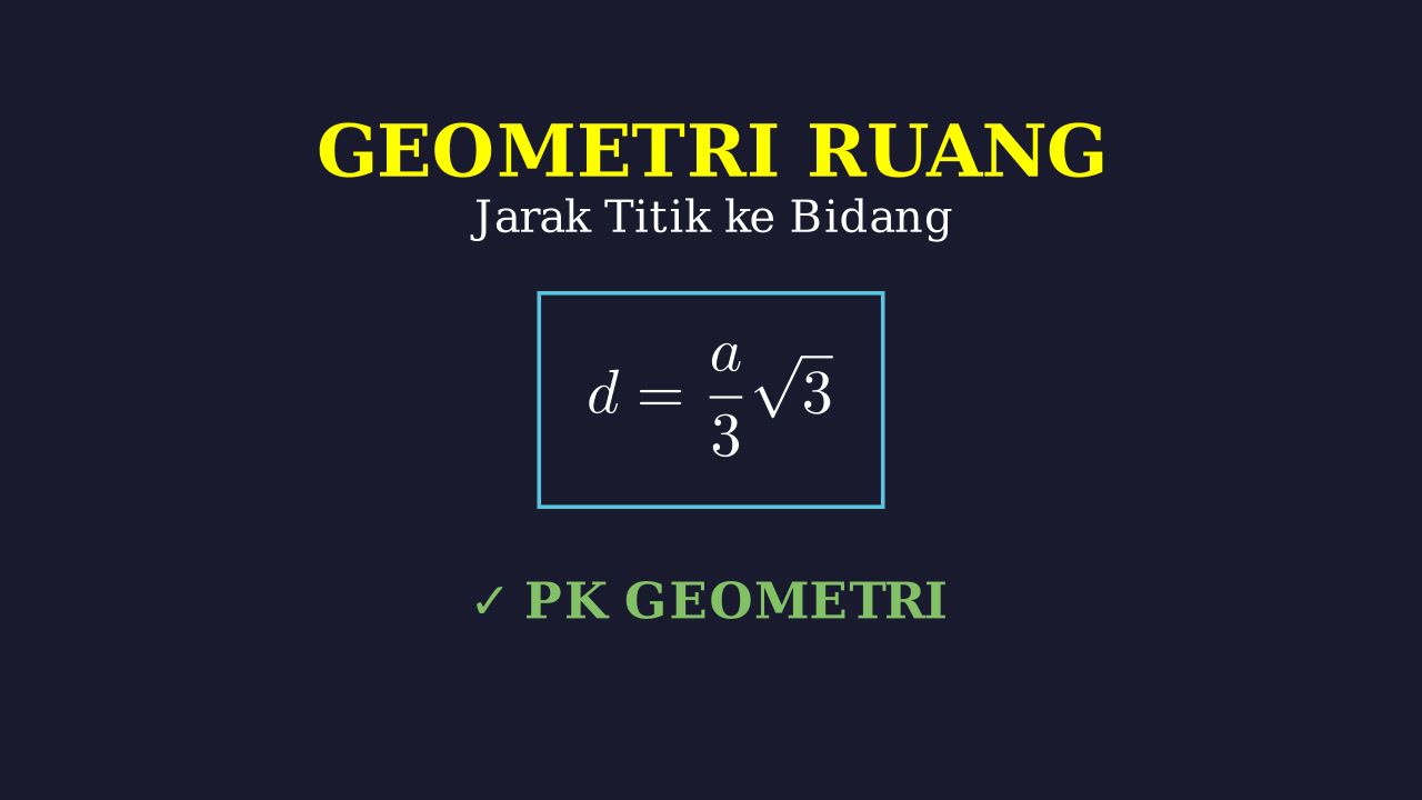 Jarak Titik ke Bidang pada Kubus