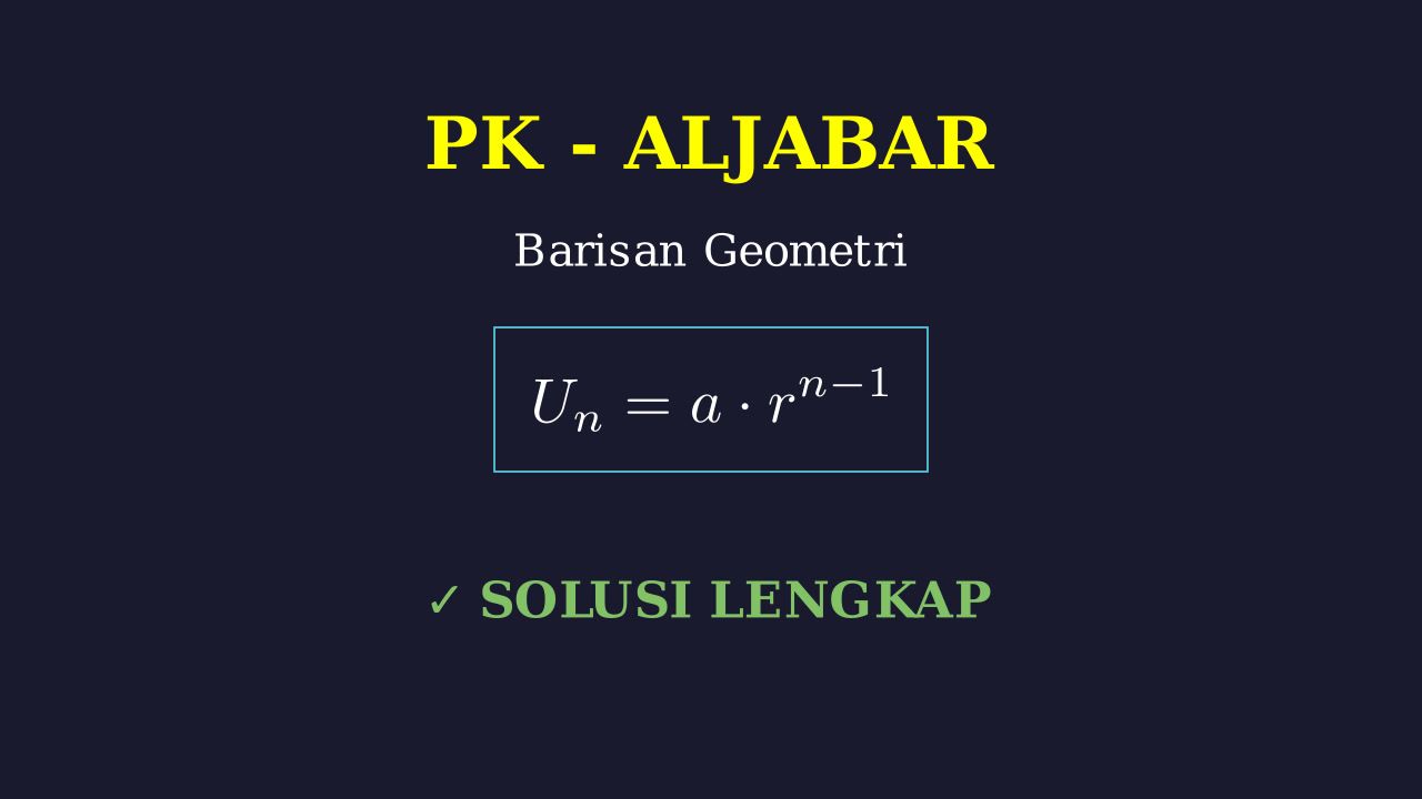 Barisan Geometri