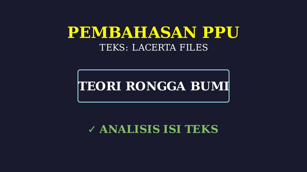 Lacerta Files: Teori Rongga Bumi