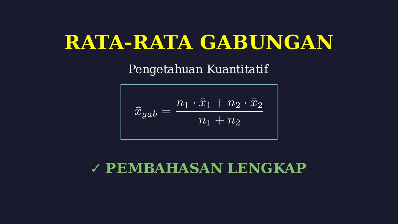 Menghitung Rata-Rata Gabungan