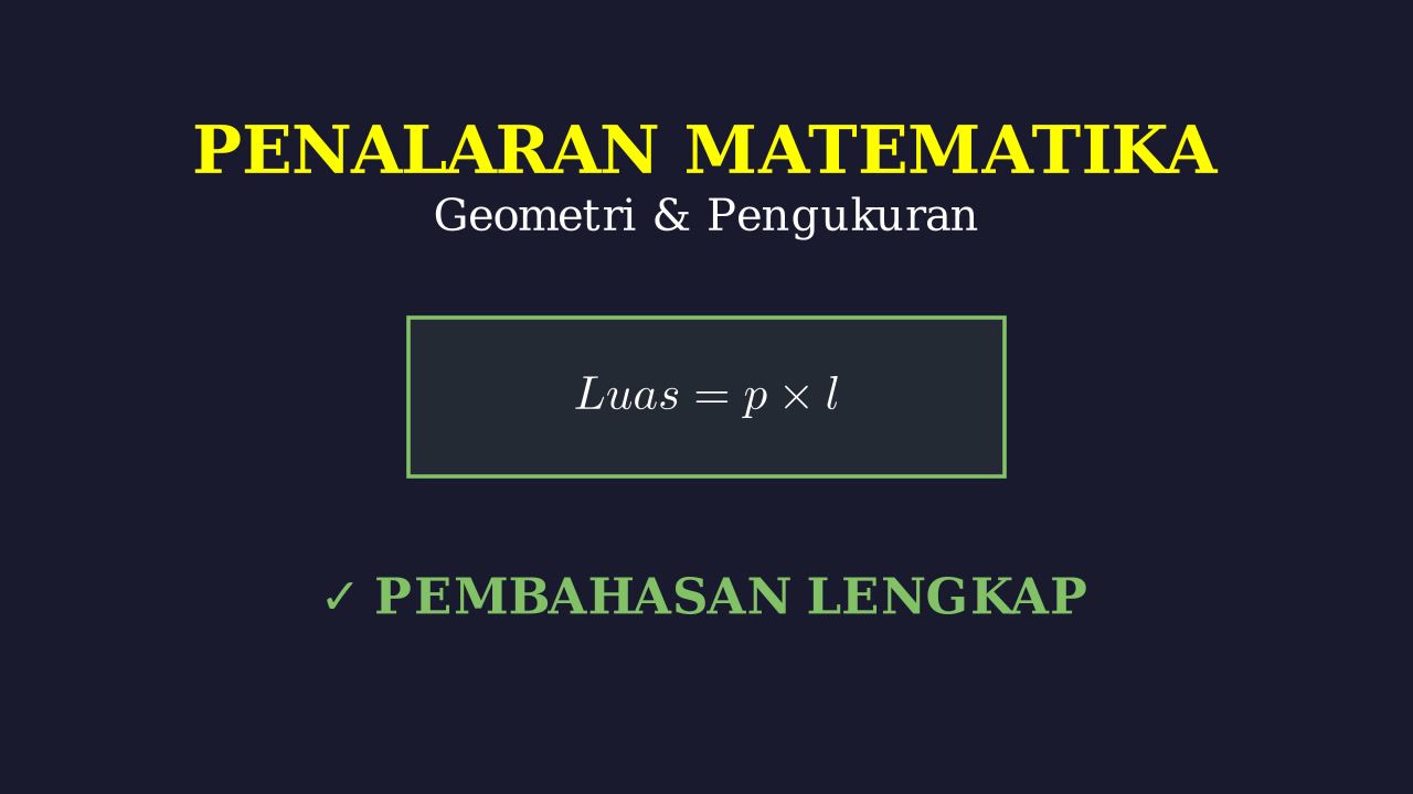 Soal Cerita: Luas Persegi Panjang