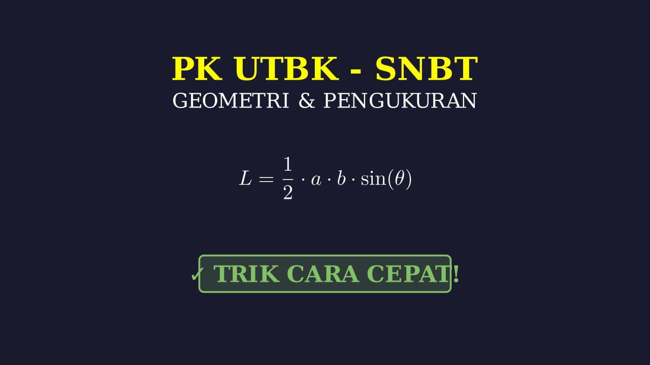 Trik Cepat Matematika UTBK SNBT