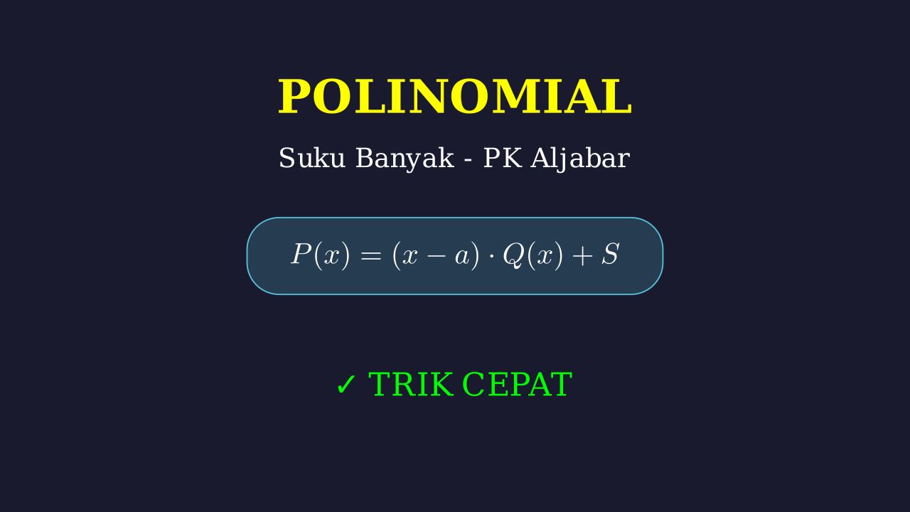Menyelesaikan Soal Polinomial