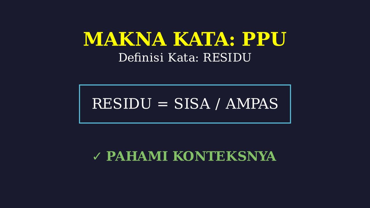 Konsep Dasar Residu