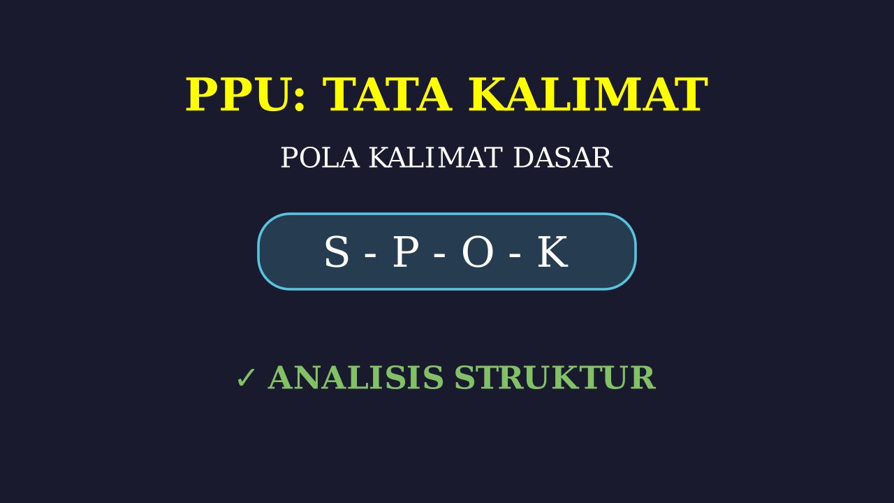 Struktur Pola Kalimat Dasar
