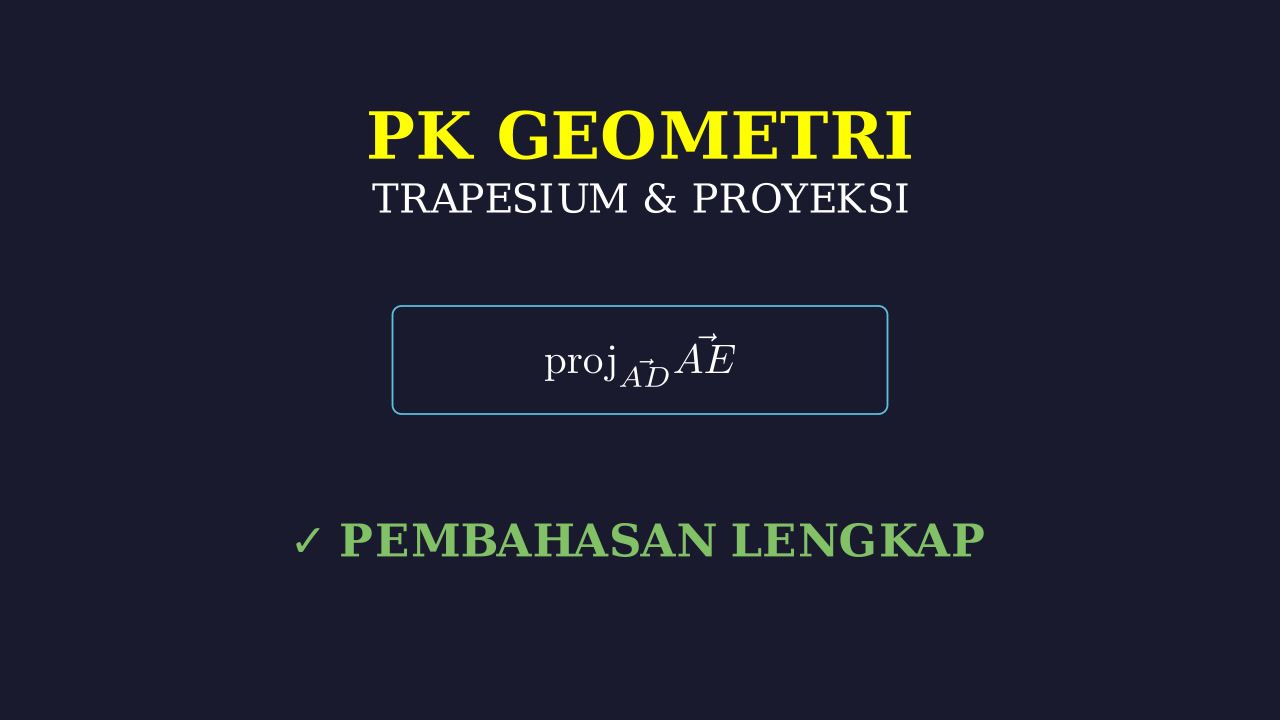 Proyeksi Vektor pada Trapesium Siku-Siku