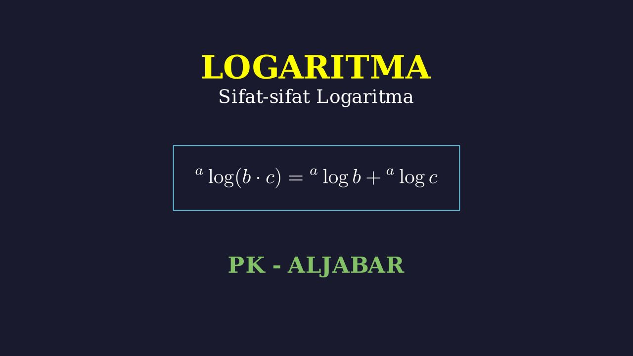 Sifat-Sifat Logaritma