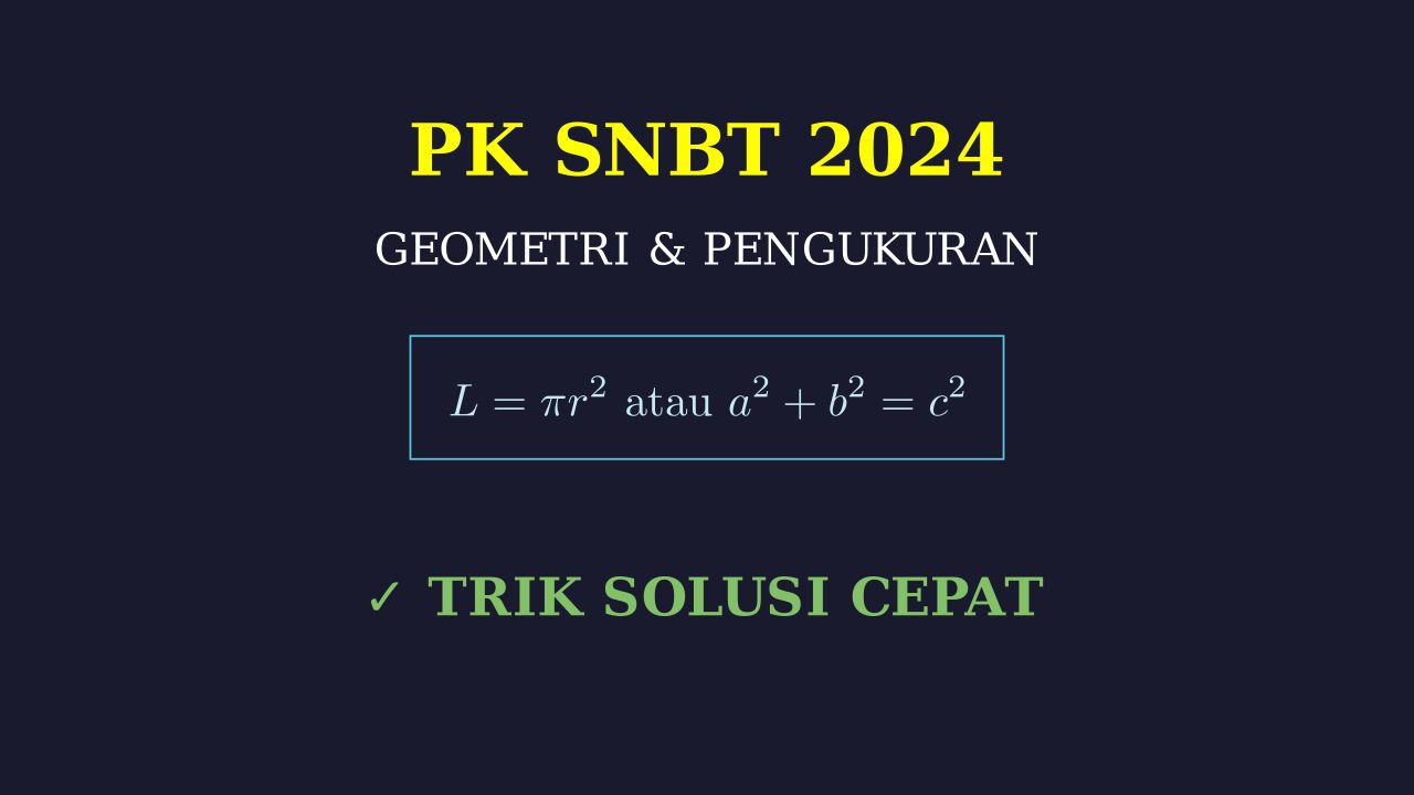 Pengetahuan Kuantitatif SNBT