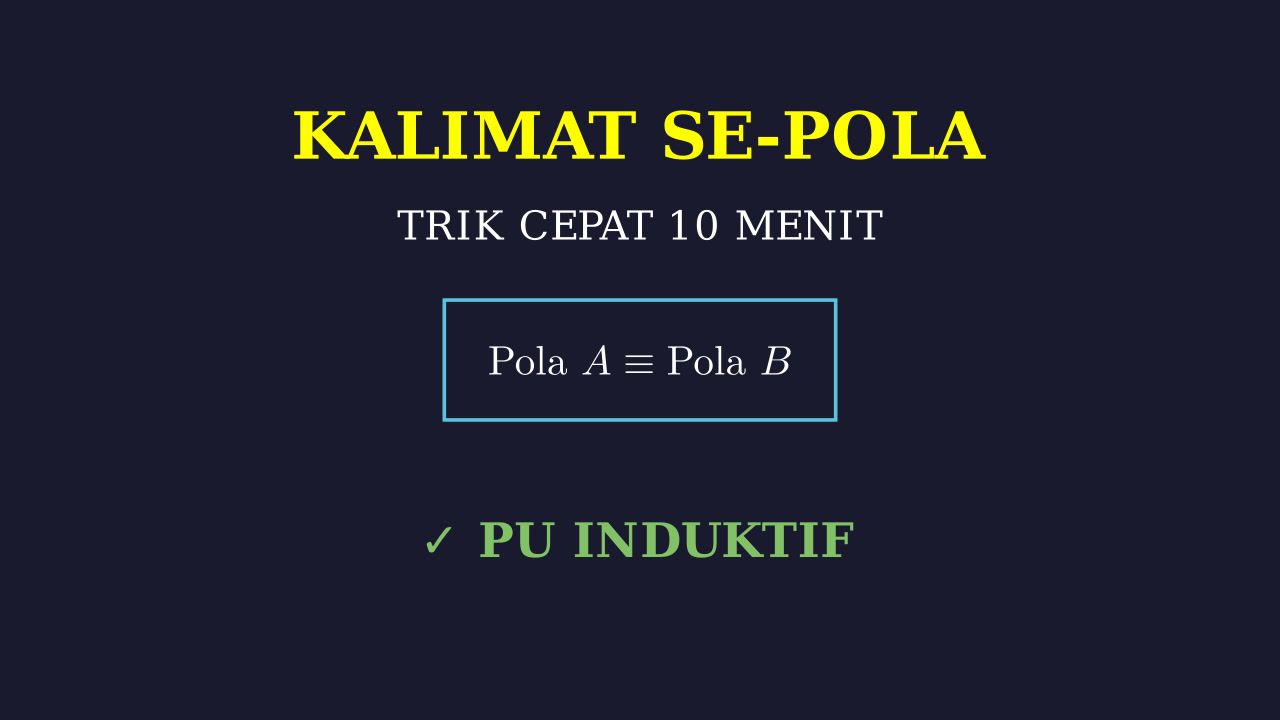 Trik Cepat Kalimat Sepola