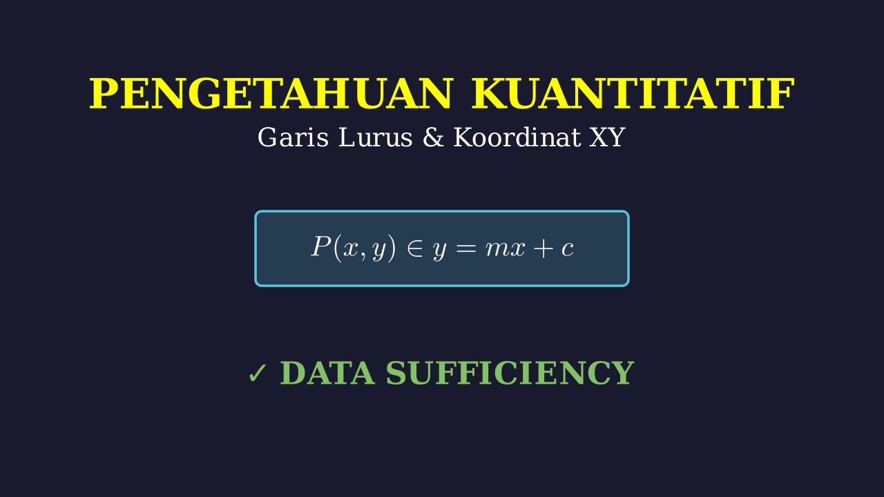 Data Sufficiency: Persamaan Garis & Koordinat XY