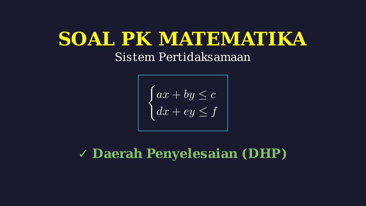 Menentukan Daerah Himpunan Penyelesaian