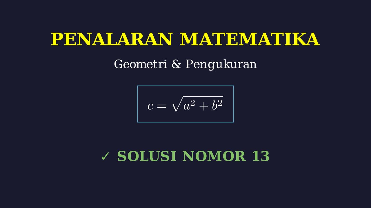 Pembahasan Soal 13: Sisi Atap Rumah