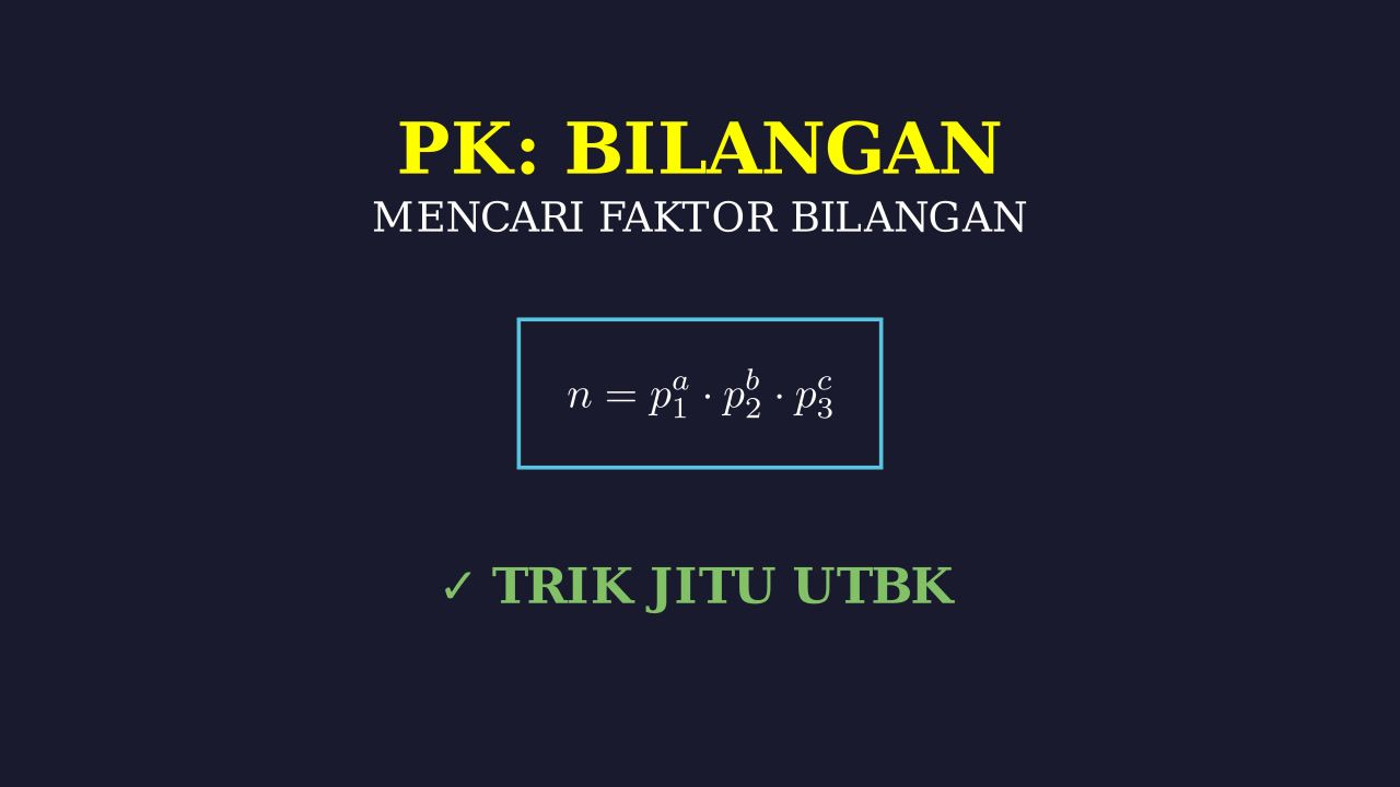 Menentukan Faktor Persamaan