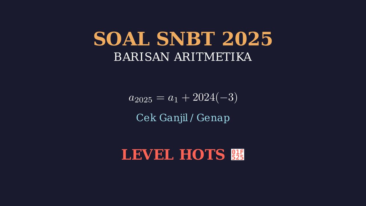 Barisan Aritmetika: Soal HOTS SNBT 2025