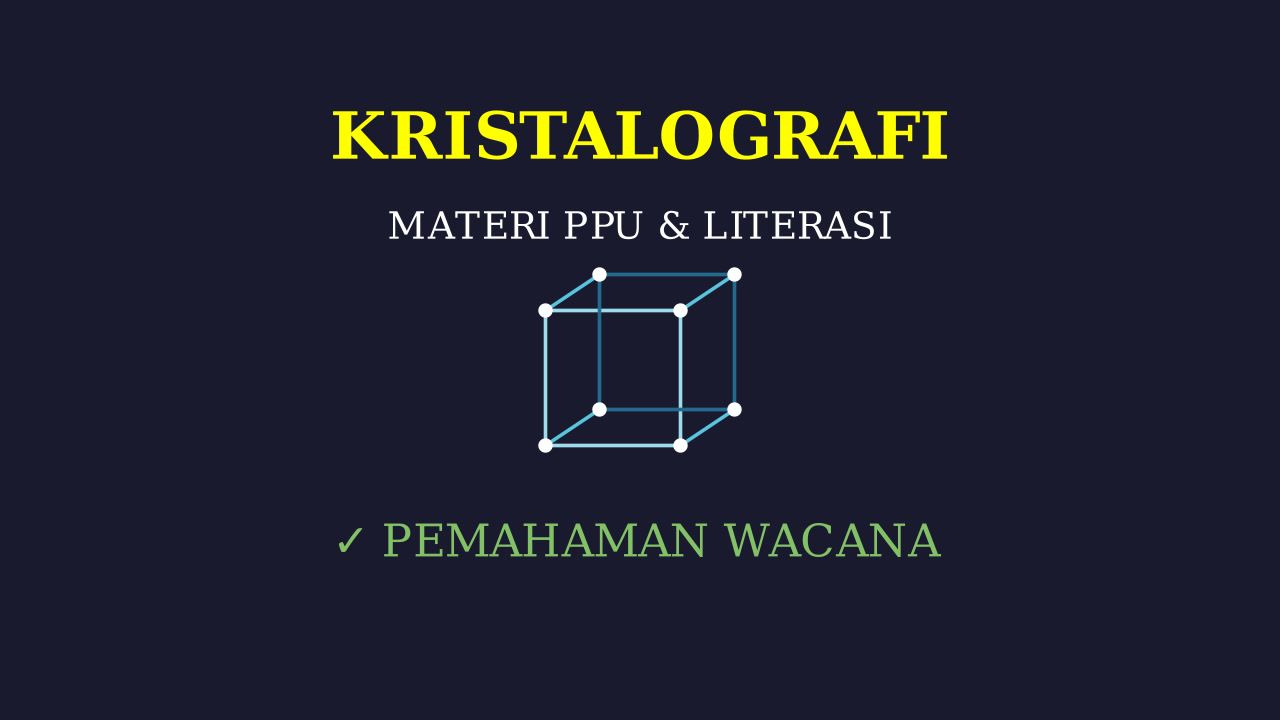 Dasar-Dasar Kristallografi