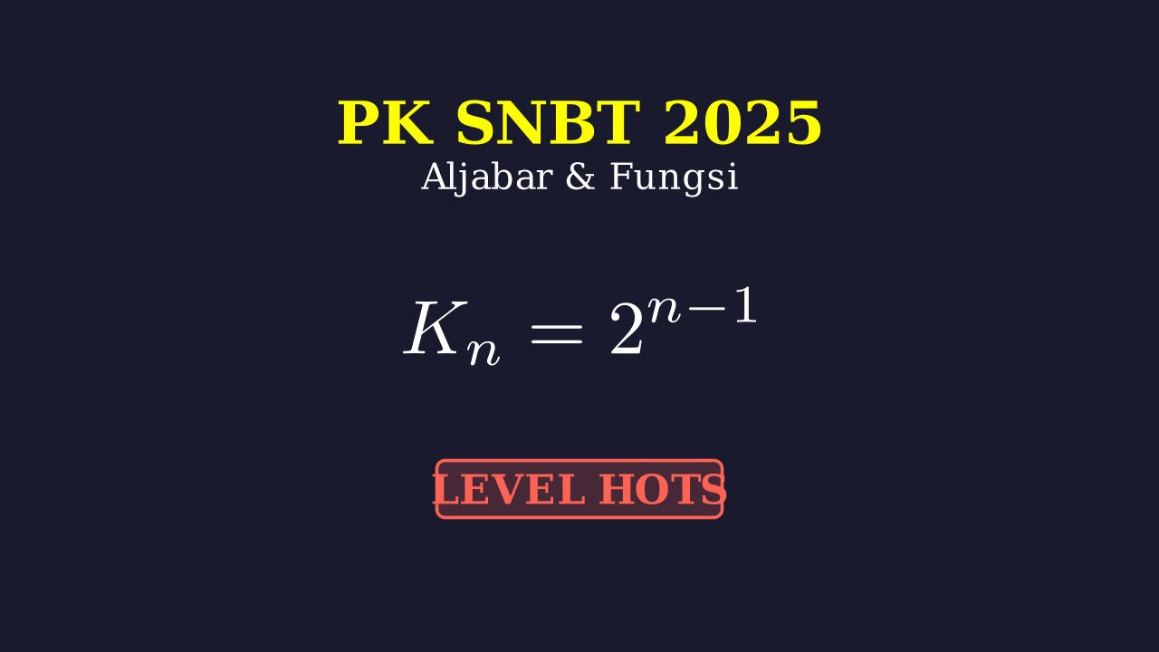 Pola Bilangan: Soal HOTS SNBT 2025