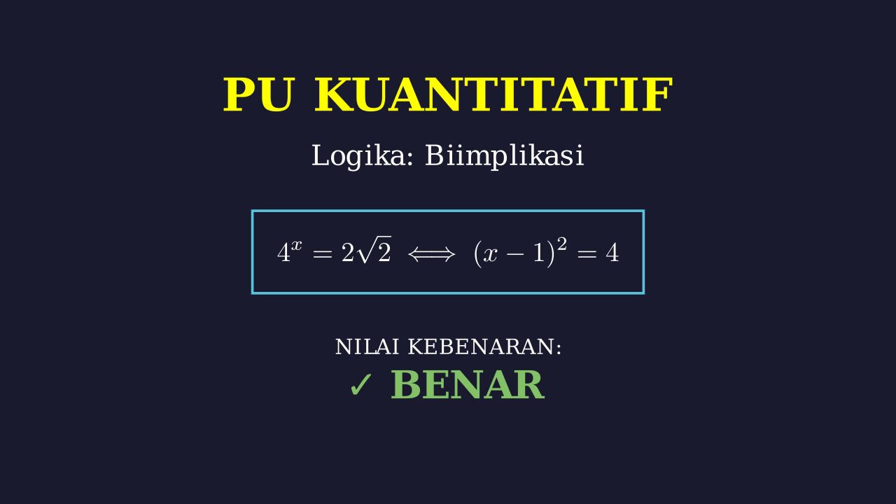 Logika Matematika: Nilai Kebenaran Biimplikasi