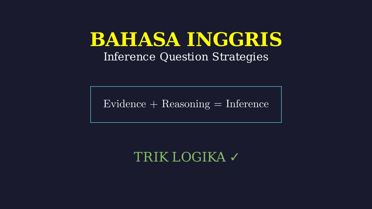 Mastering Inference Questions