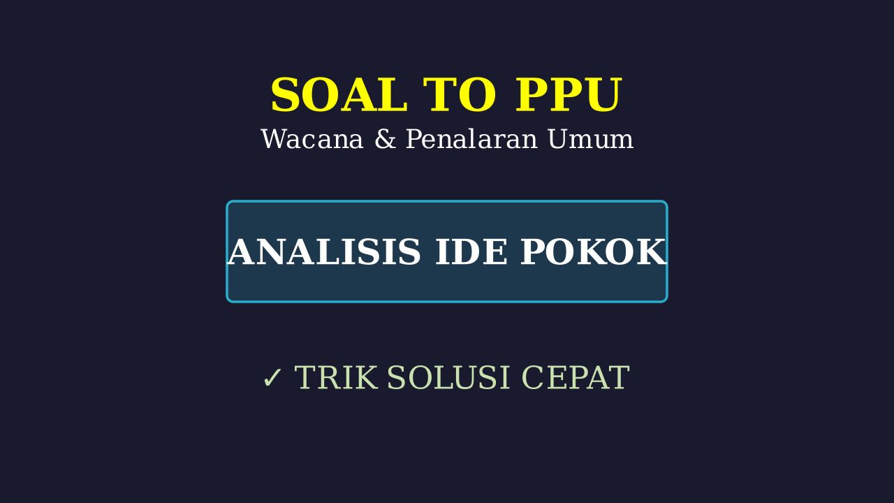 Bedah Soal TO PPU