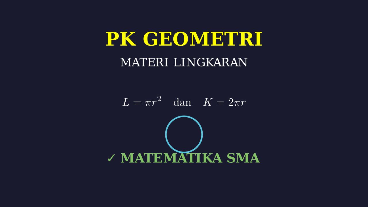 Materi Lingkaran: Geometri Dasar
