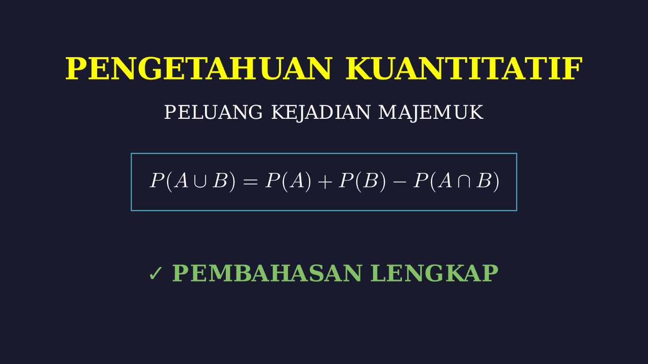 Peluang Kejadian Majemuk