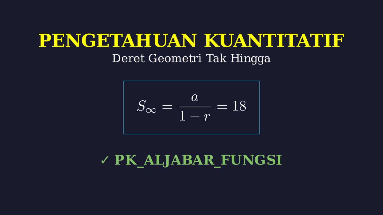 Deret Geometri Tak Hingga: Suku Ganjil