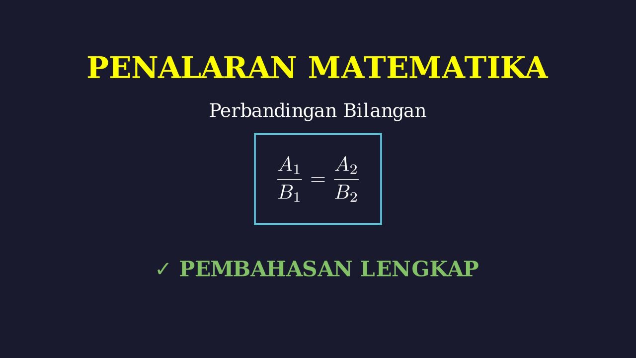 Menyelesaikan Soal Perbandingan