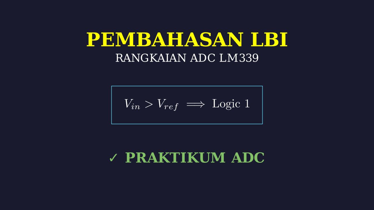 ADC Sederhana: Rangkaian Komparator LM339