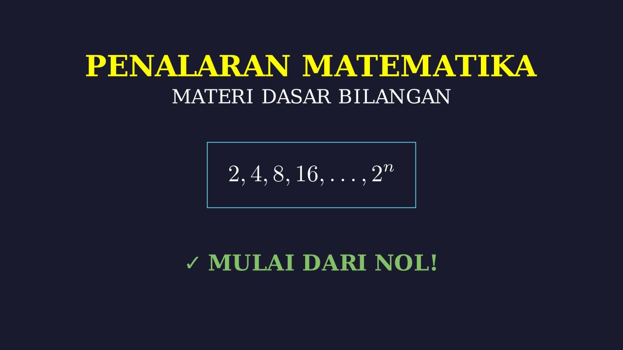 Penalaran Matematika Dari Nol