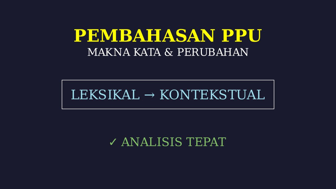 Makna Kata dan Perubahannya