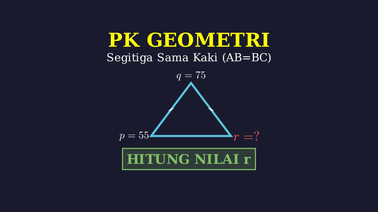 Menghitung Sudut Segitiga Sama Kaki