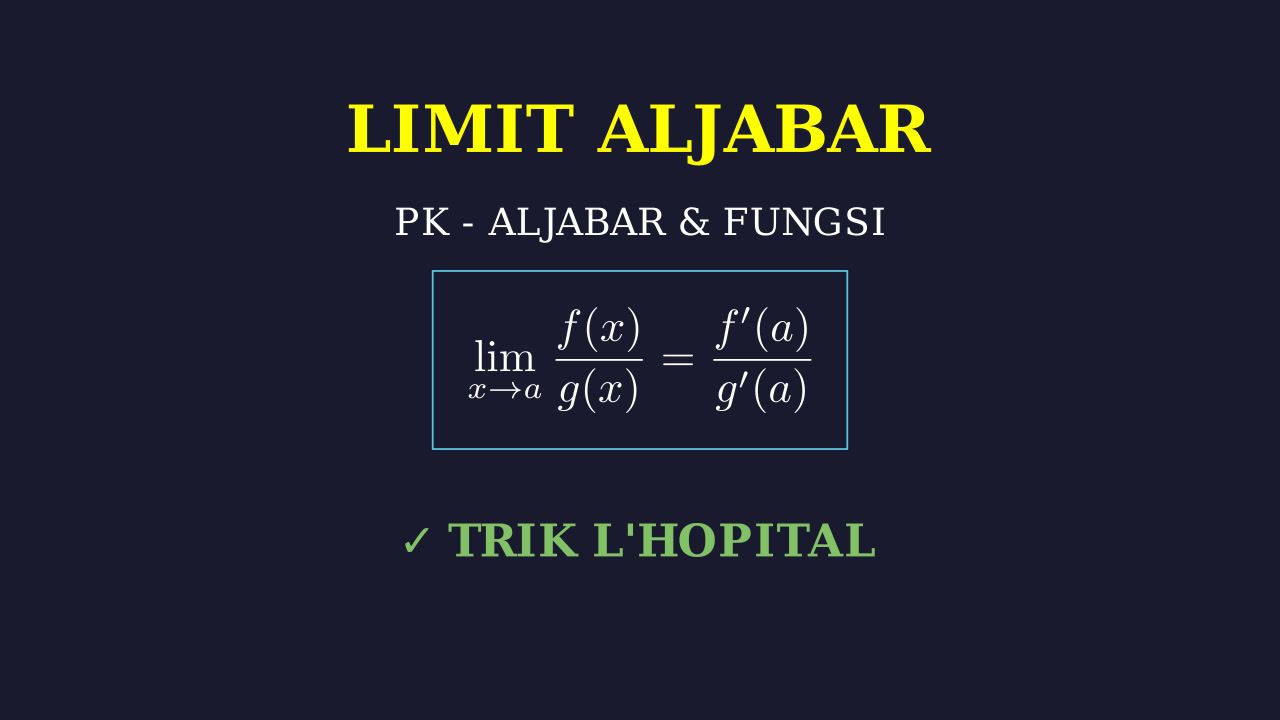 Limit Fungsi Aljabar