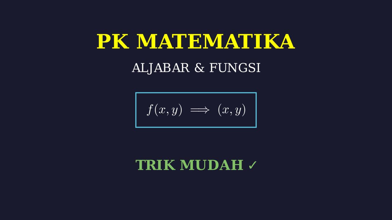 Menyelesaikan Soal Pasangan Bilangan