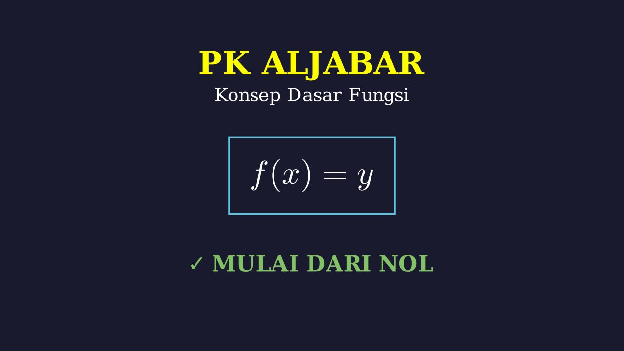Konsep Dasar Fungsi