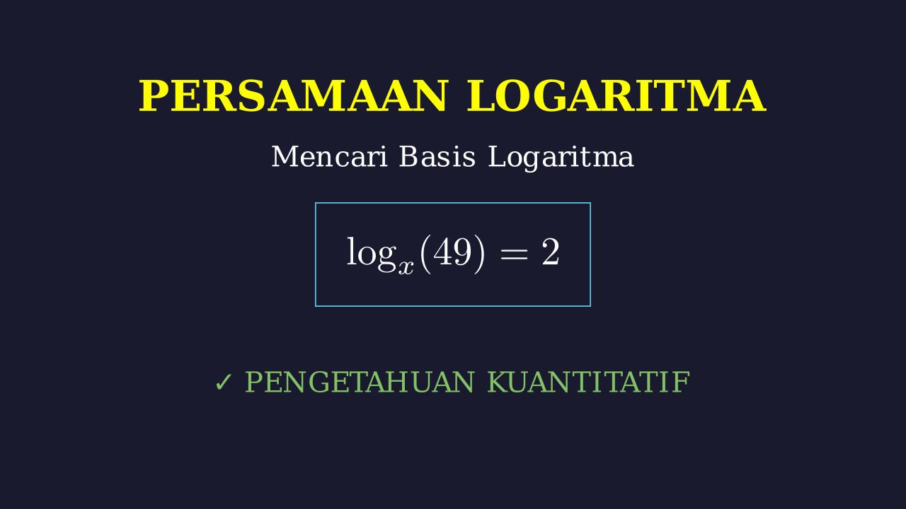 Menentukan Basis Persamaan Logaritma