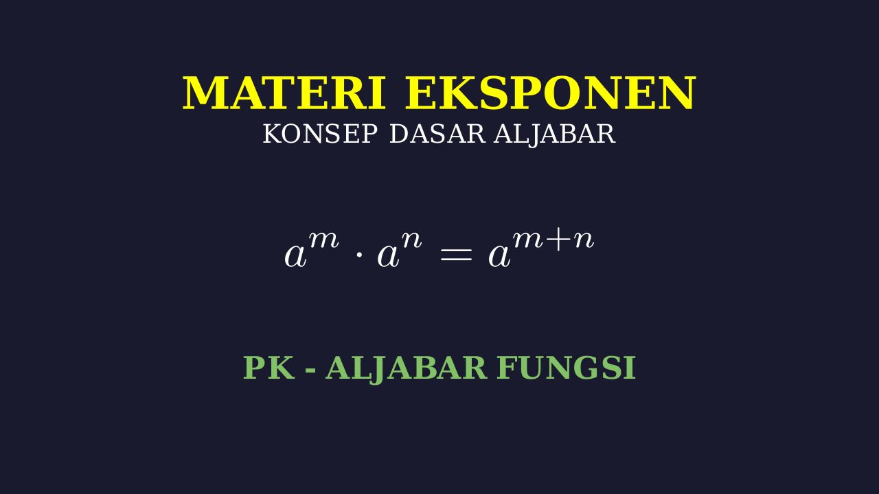 Belajar Eksponen dari Dasar