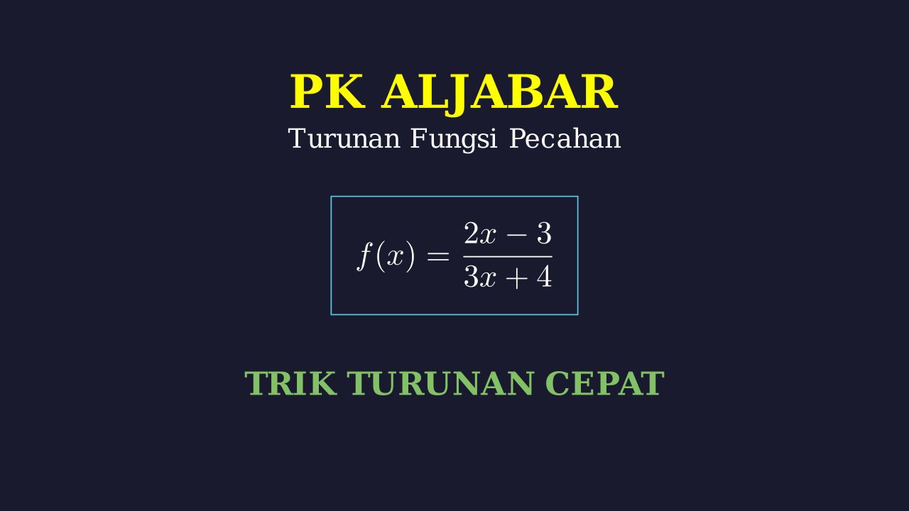 Menentukan Fungsi dengan Turunan Sama