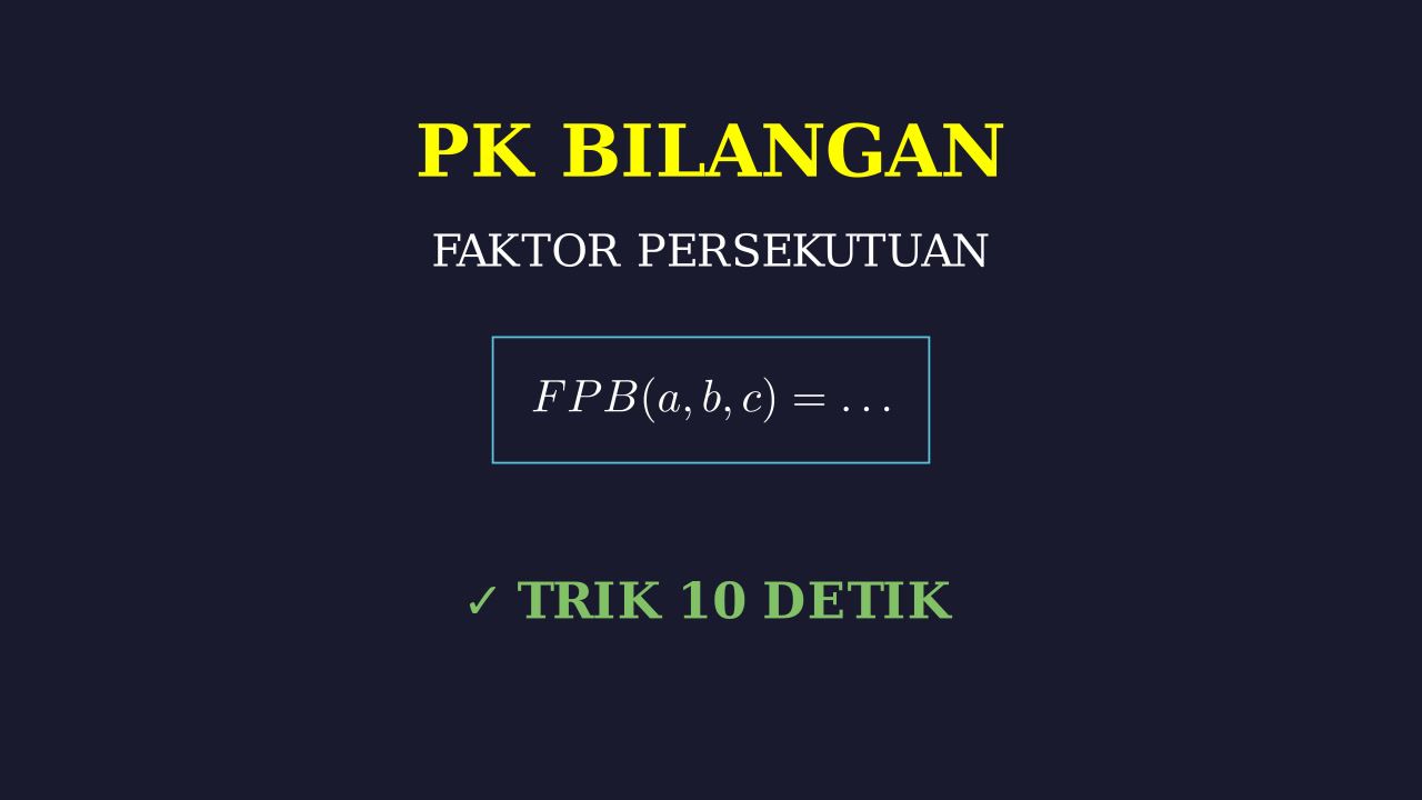 Menentukan Faktor Persekutuan