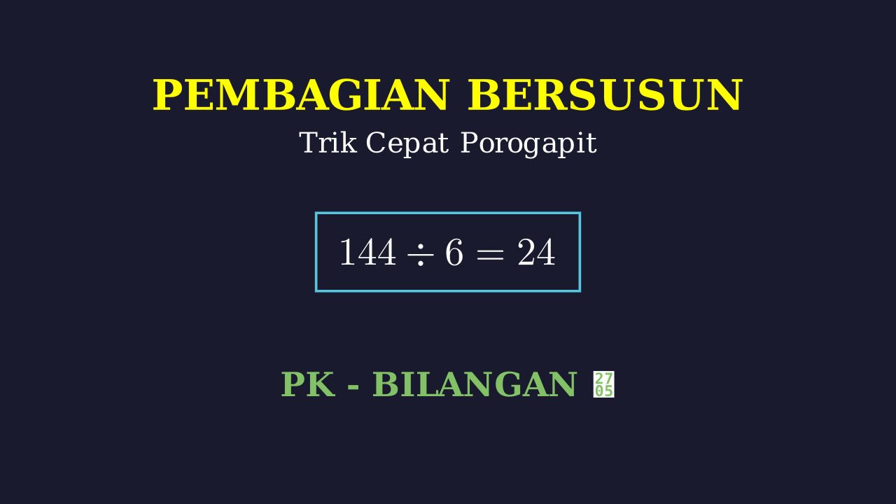 Langkah Mudah Pembagian Porogapit