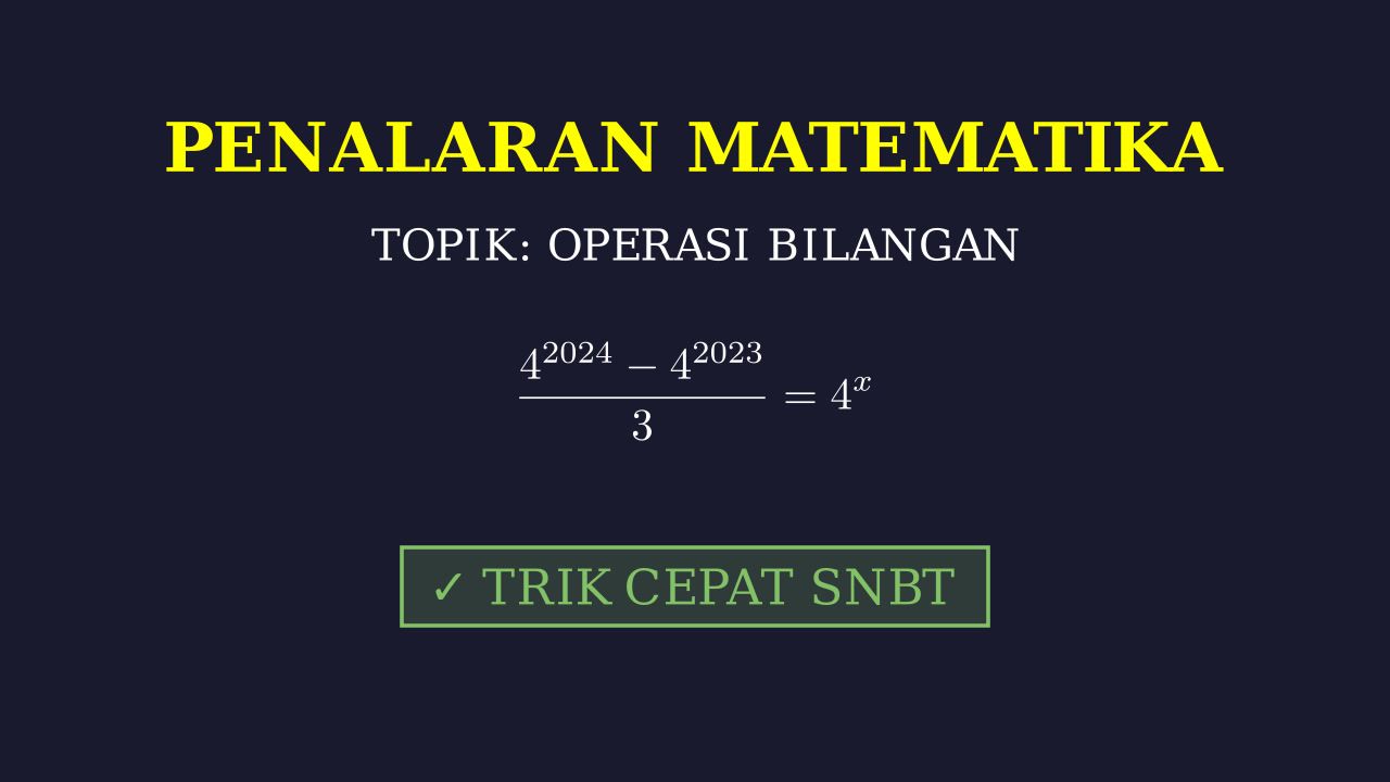 Pembahasan Soal Penalaran Matematika SNBT