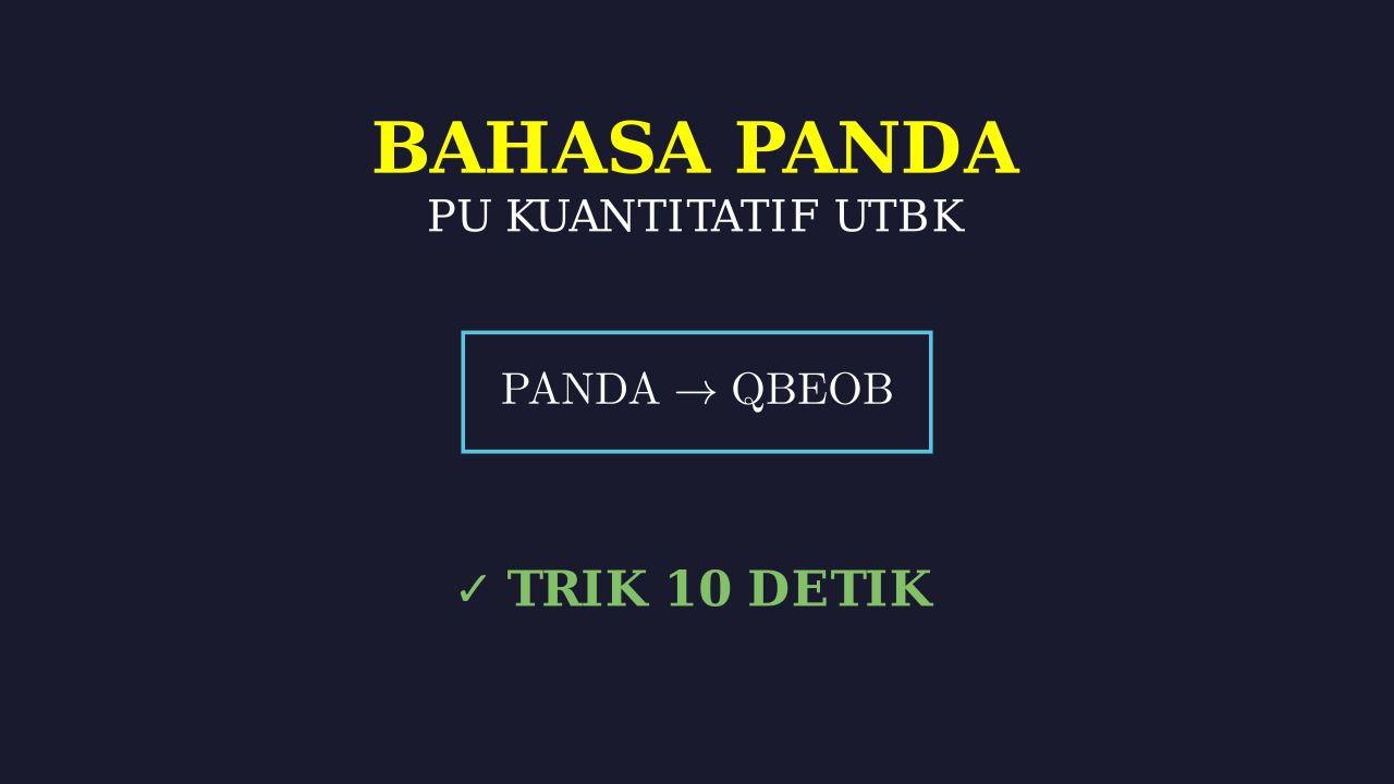 Bahasa Panda: Logika UTBK