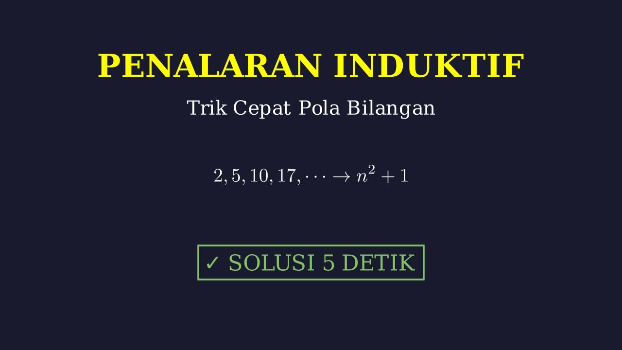 Penalaran Induktif: Tips Cepat