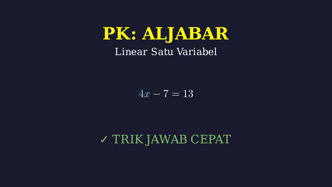 Persamaan dan Pertidaksamaan Linear