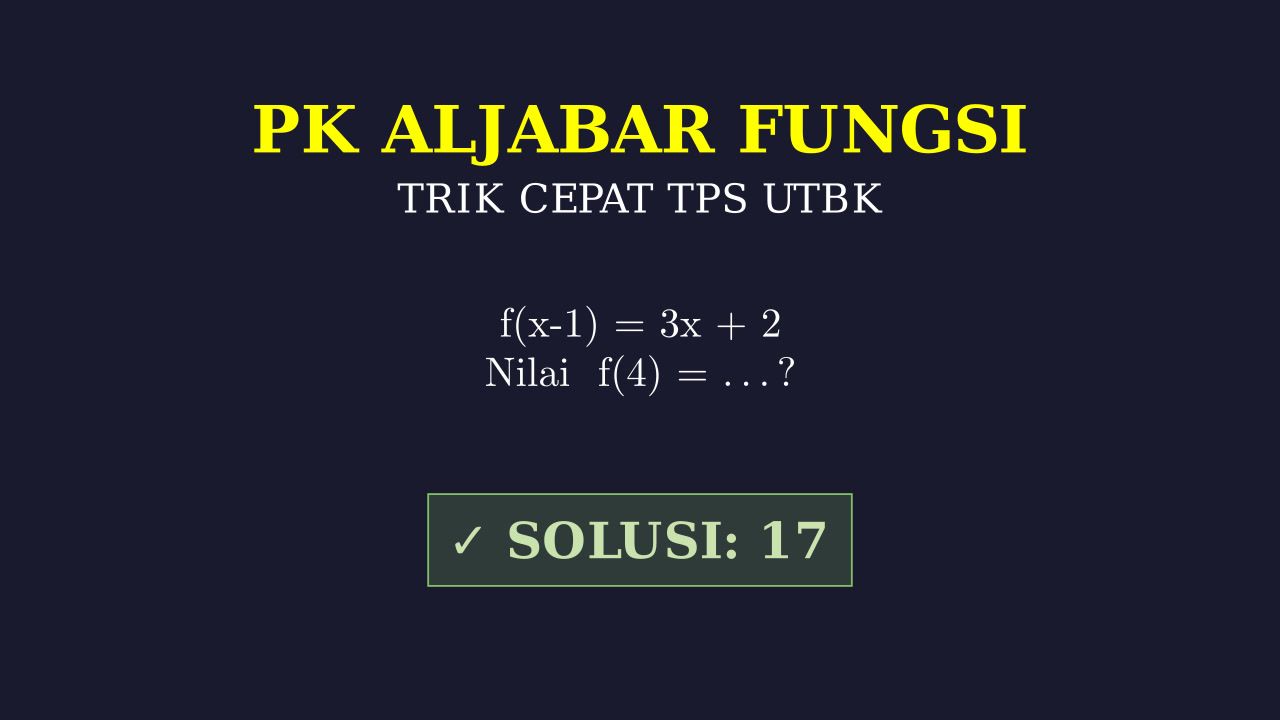 Cara Cepat Soal TPS UTBK